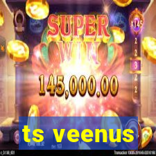 ts veenus